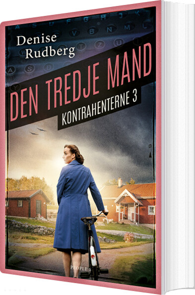 Den Tredje Mand - Kontrahenterne 3 - Denise Rudberg - Bog