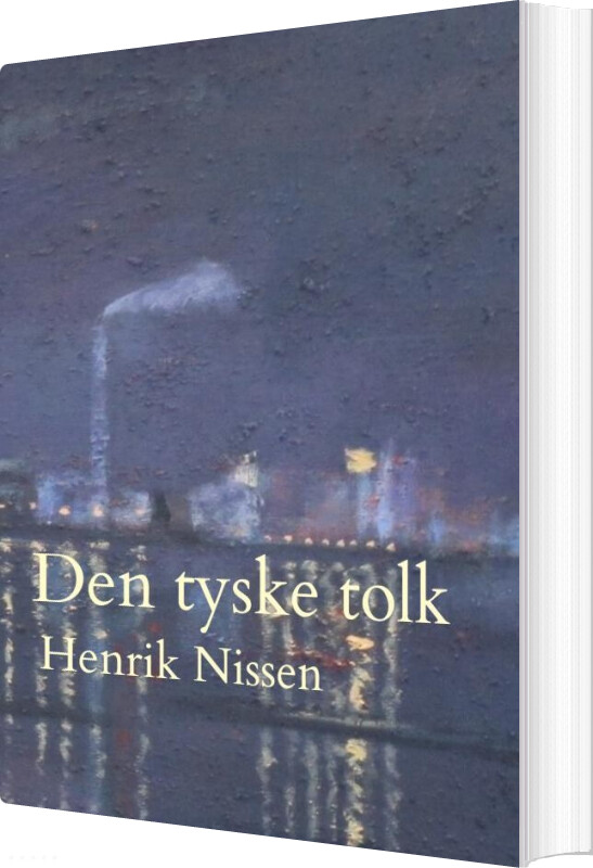 Den Tyske Tolk - Henrik Nissen - Bog