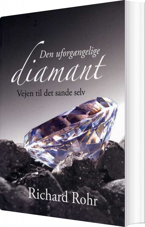Billede af Den Uforgængelige Diamant - Richard Rohr - Bog