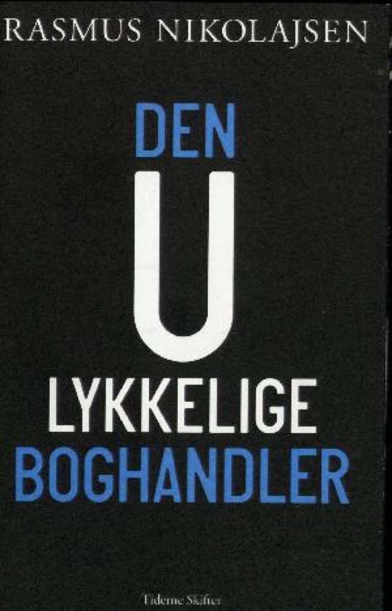 Billede af Den Ulykkelige Boghandler - Rasmus Nikolajsen - Bog