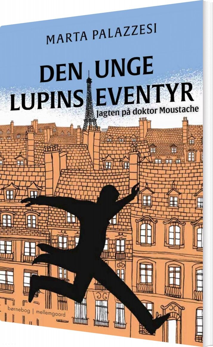 Den Unge Lupins Eventyr - Jagten På Doktor Moustache - Marta Palazzesi - Bog