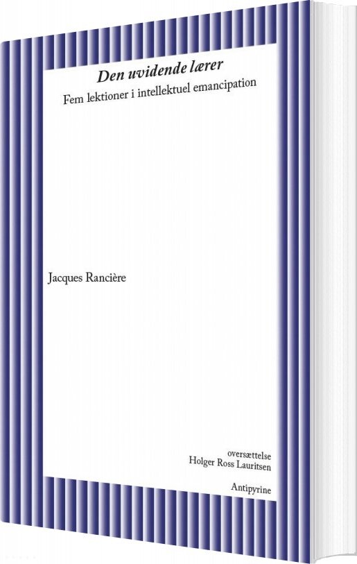 Billede af Den Uvidende Lærer - Jacques Rancière - Bog