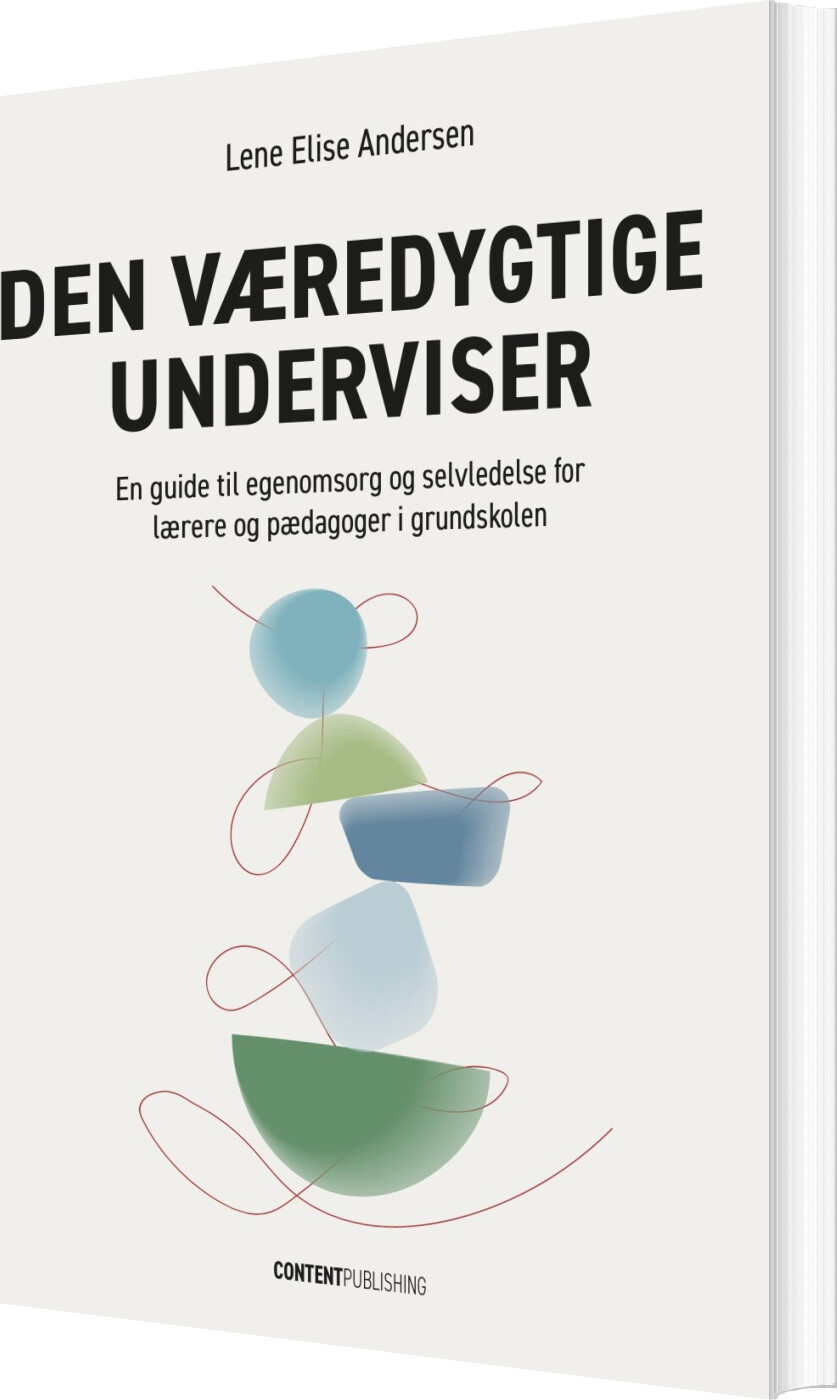 Den Væredygtige Underviser - Lene Elise Andersen - Bog