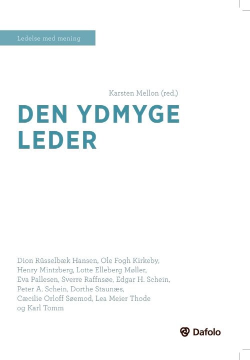 Den Ydmyge Leder - Henry Mintzberg - Bog - Dafolo
