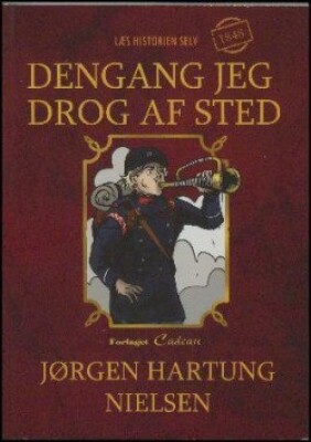 Billede af Dengang Jeg Drog Af Sted - Jørgen Hartung Nielsen - Bog