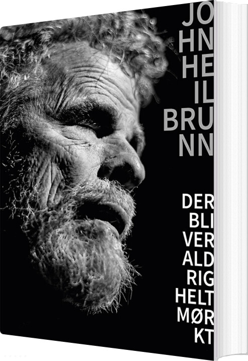 Billede af Der Bliver Aldrig Helt Mørkt - John Heilbrunn - Bog
