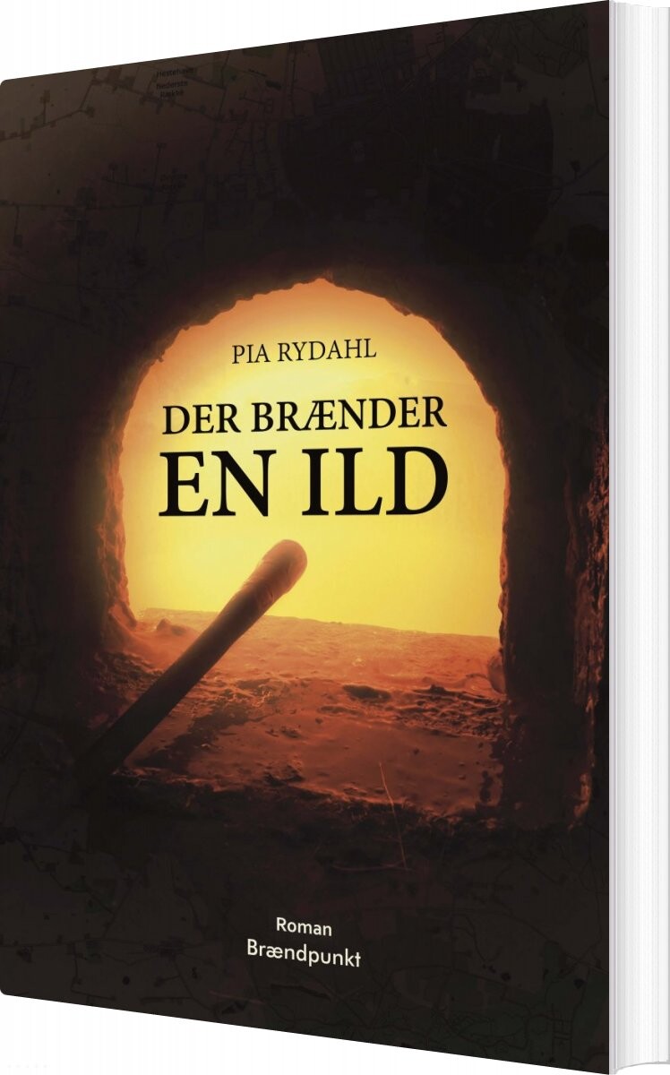 Billede af Der Brænder En Ild - Pia Rydahl - Bog