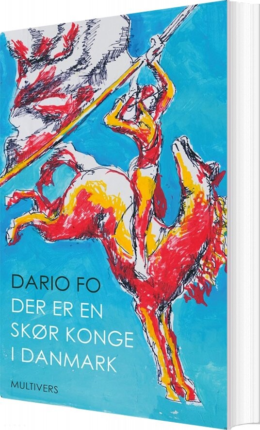 Billede af Der Er En Skør Konge I Danmark - Dario Fo - Bog