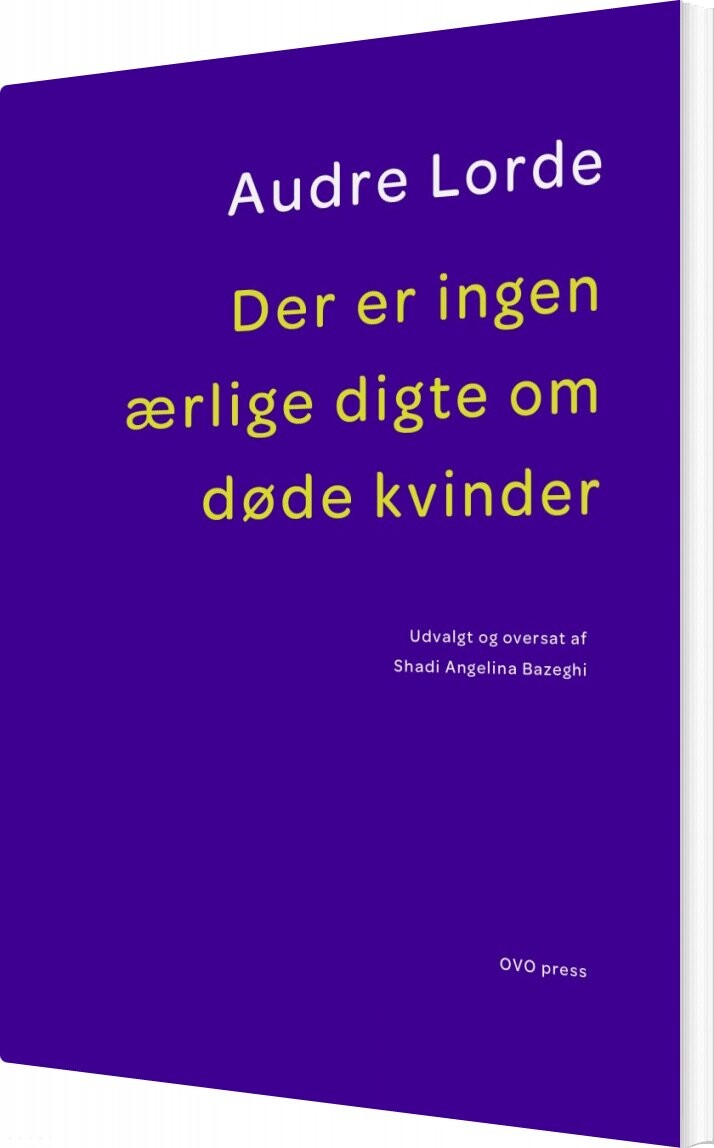 Der Er Ingen ærlige Digte Om Døde Kvinder - Audre Lorde - Bog