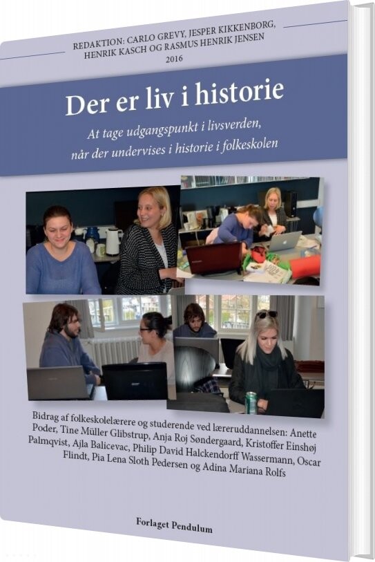 Billede af Der Er Liv I Historie - Carlo Grevy - Bog
