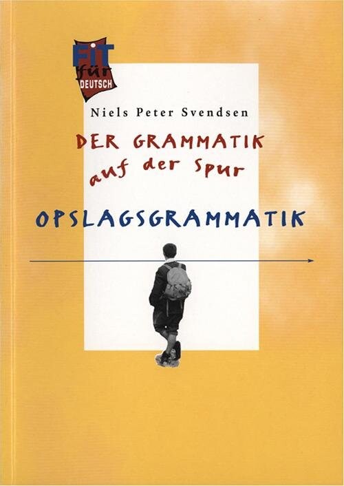 Billede af Der Grammatik Auf Der Spur - Niels Peter Svendsen - Bog