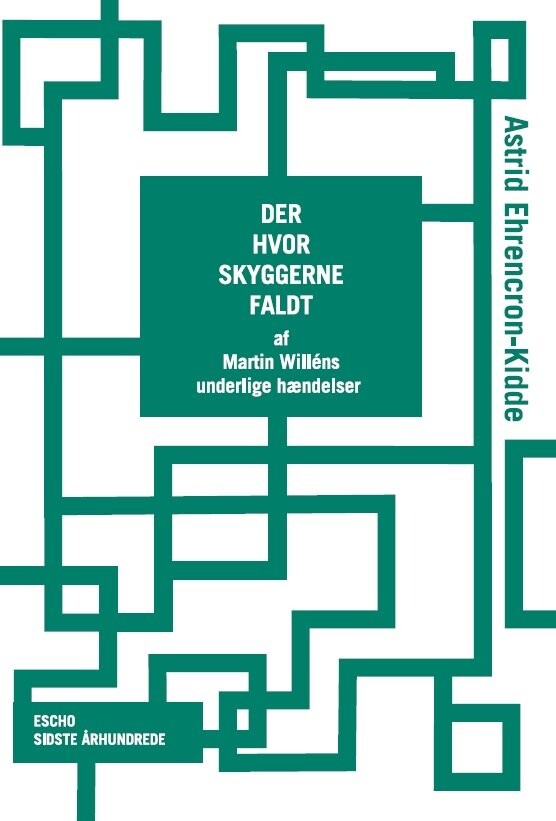 Billede af Der Hvor Skyggerne Faldt - Astrid Ehrencron-kidde - Bog