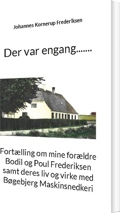 Der Var Engang - Johannes Kornerup Frederiksen - Bog