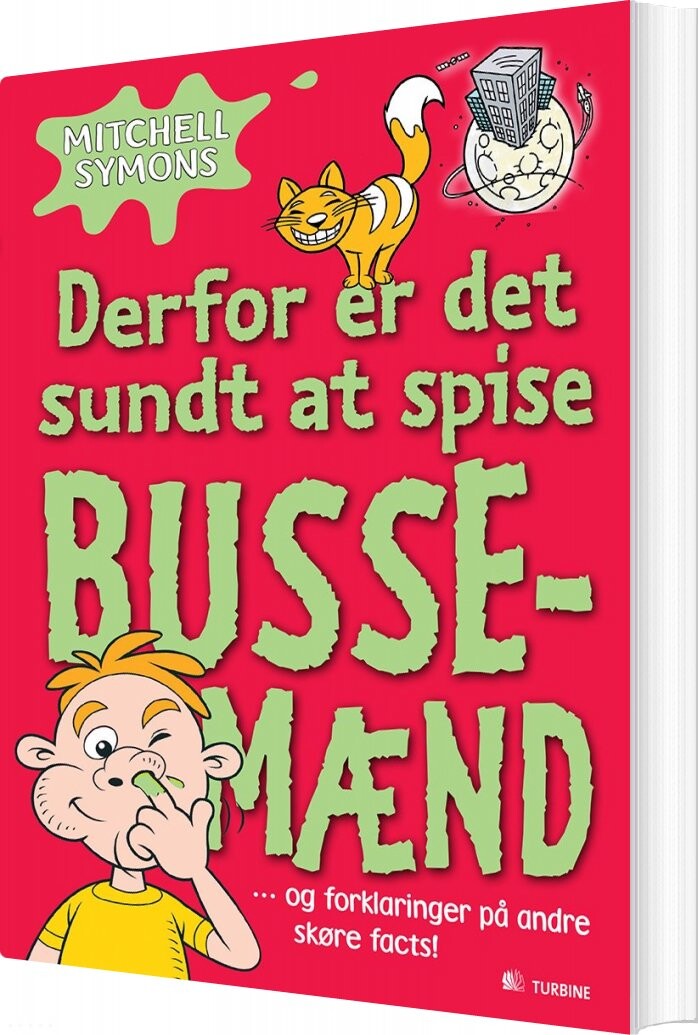 Derfor Er Det Sundt At Spise Bussemænd - Mitchell Symons - Bog