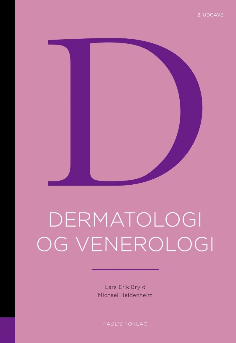 Dermatologi Og Venerologi 2. Udgave - Lars Erik Bryld - Bog