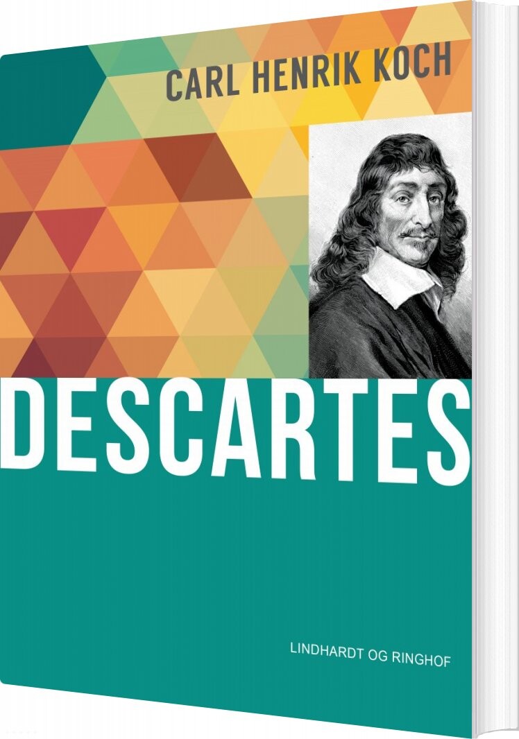 Descartes - Carl Henrik Koch - Bog