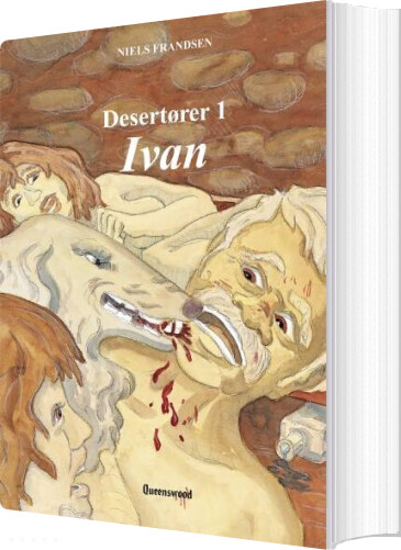 Billede af Desertører 1, Ivan - Niels Frandsen - Bog