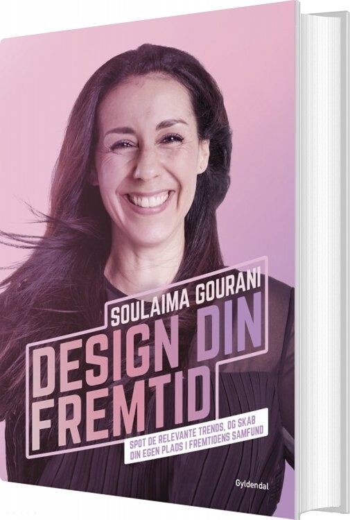 Design Din Fremtid - Soulaima Gourani - Bog