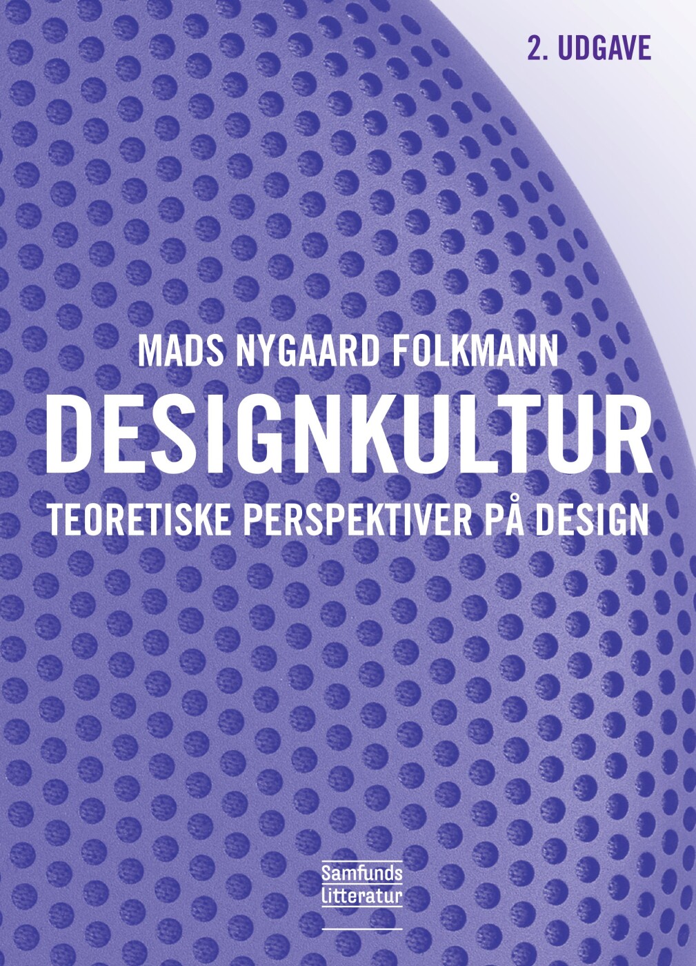 Designkultur - Mads Nygaard Folkmann - Bog