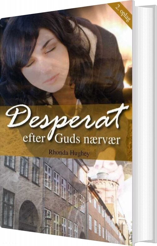 Desperat Efter Guds Nærvær - Rhonda Hughey - Bog