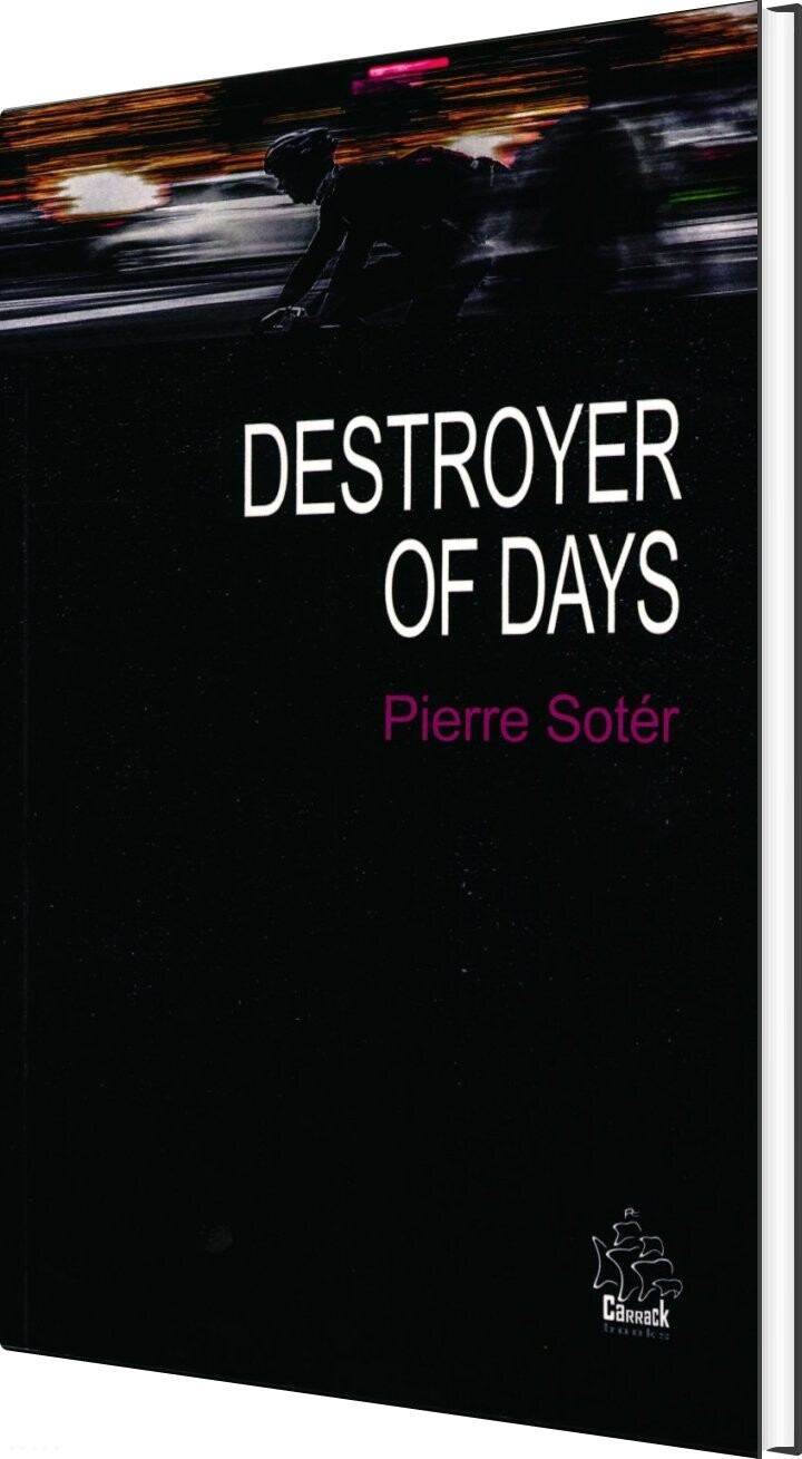 Billede af Destroyer Of Days And Other Sonnets - Pierre Soter - English Book