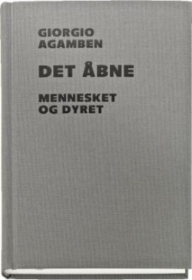 Billede af Det åbne - Giorgio Agamben - Bog