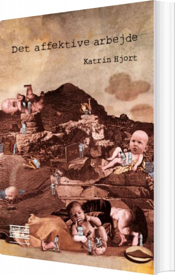 Billede af Det Affektive Arbejde - Katrin Hjort - Bog