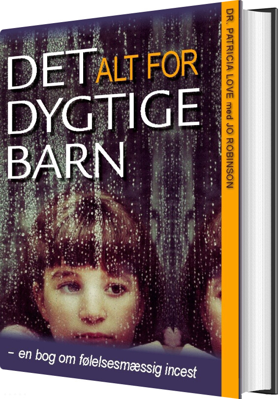 Billede af Det Alt For Dygtige Barn - Patricia Love - Bog