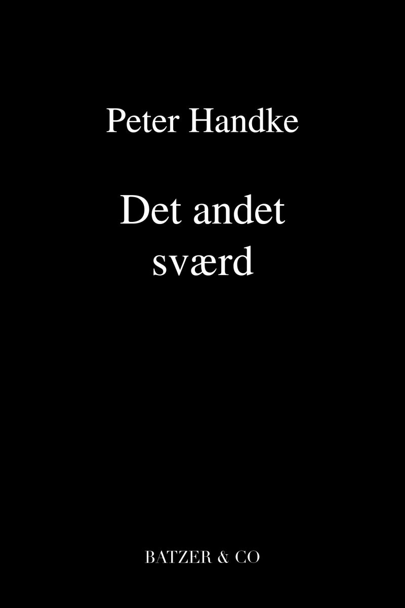 Det Andet Sværd - Peter Handke - Bog