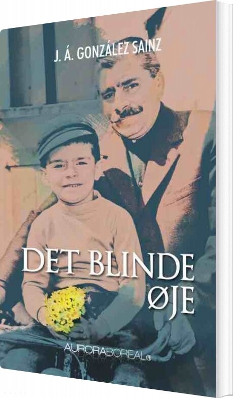 Billede af Det Blinde øje - J.á. González Sainz - Bog