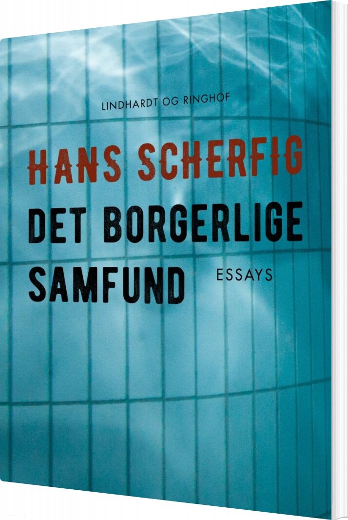 Det Borgerlige Samfund - Hans Scherfig - Bog