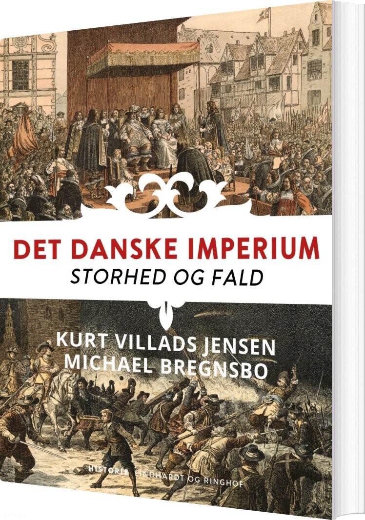 Det Danske Imperium. Storhed Og Fald - Michael Bregnsbo - Bog