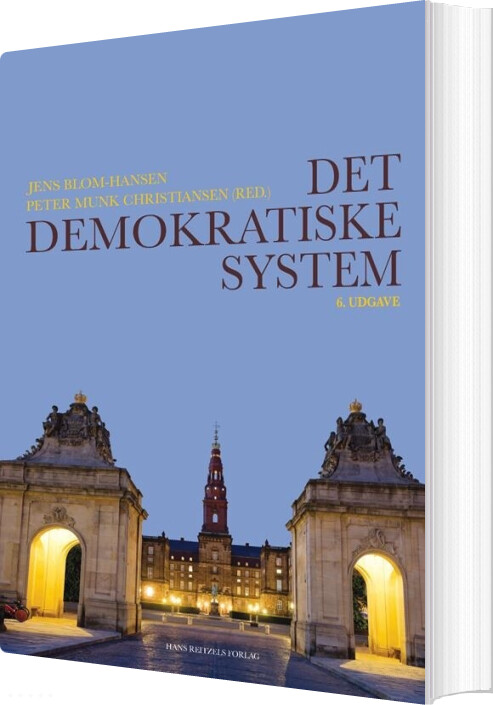 Det Demokratiske System - Peter Munk Christiansen - Bog