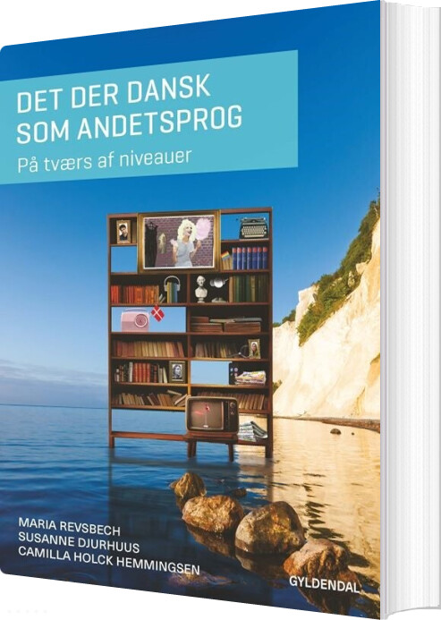 Det Der Dansk Som Andetsprog - Susanne Djurhuus - Bog