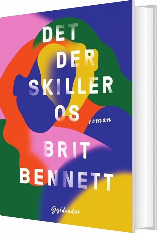 Billede af Det Der Skiller Os - Brit Bennett - Bog