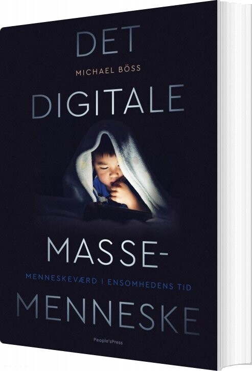 Det Digitale Massemenneske - Michael Böss - Bog