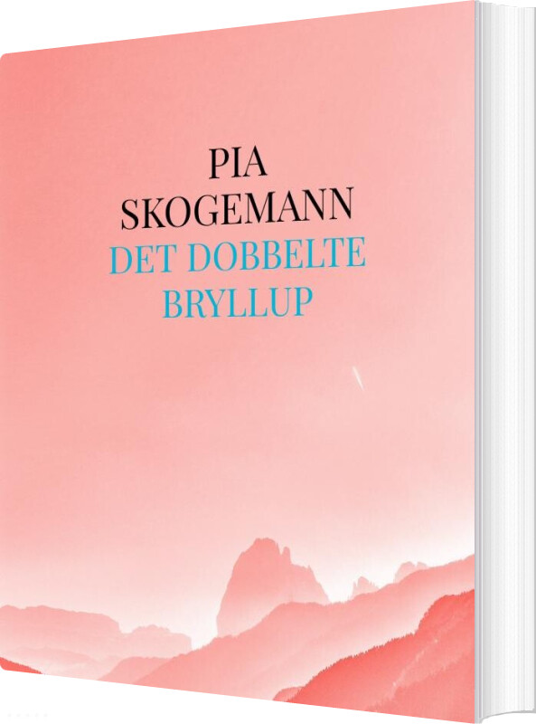 Det Dobbelte Bryllup - Pia Skogemann - Bog