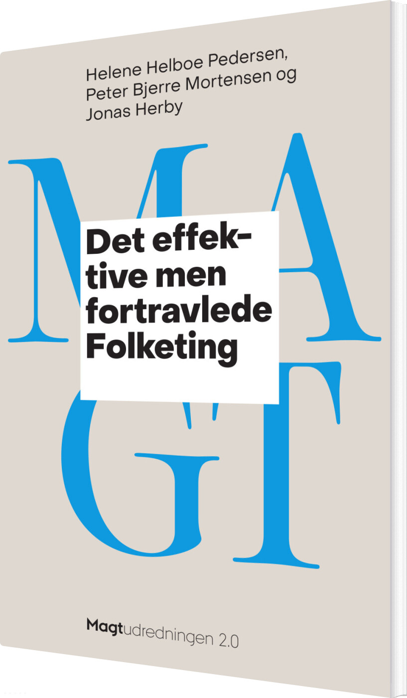 Det Effektive Men Fortravlede Folketing - Peter Bjerre Mortensen - Bog