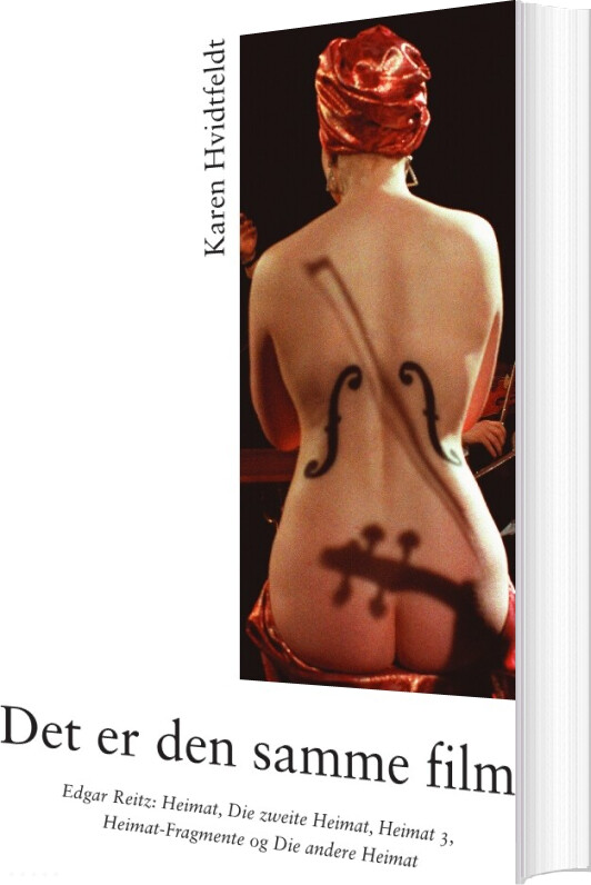 det Er Den Samme Film - Karen Hvidtfeldt - Bog