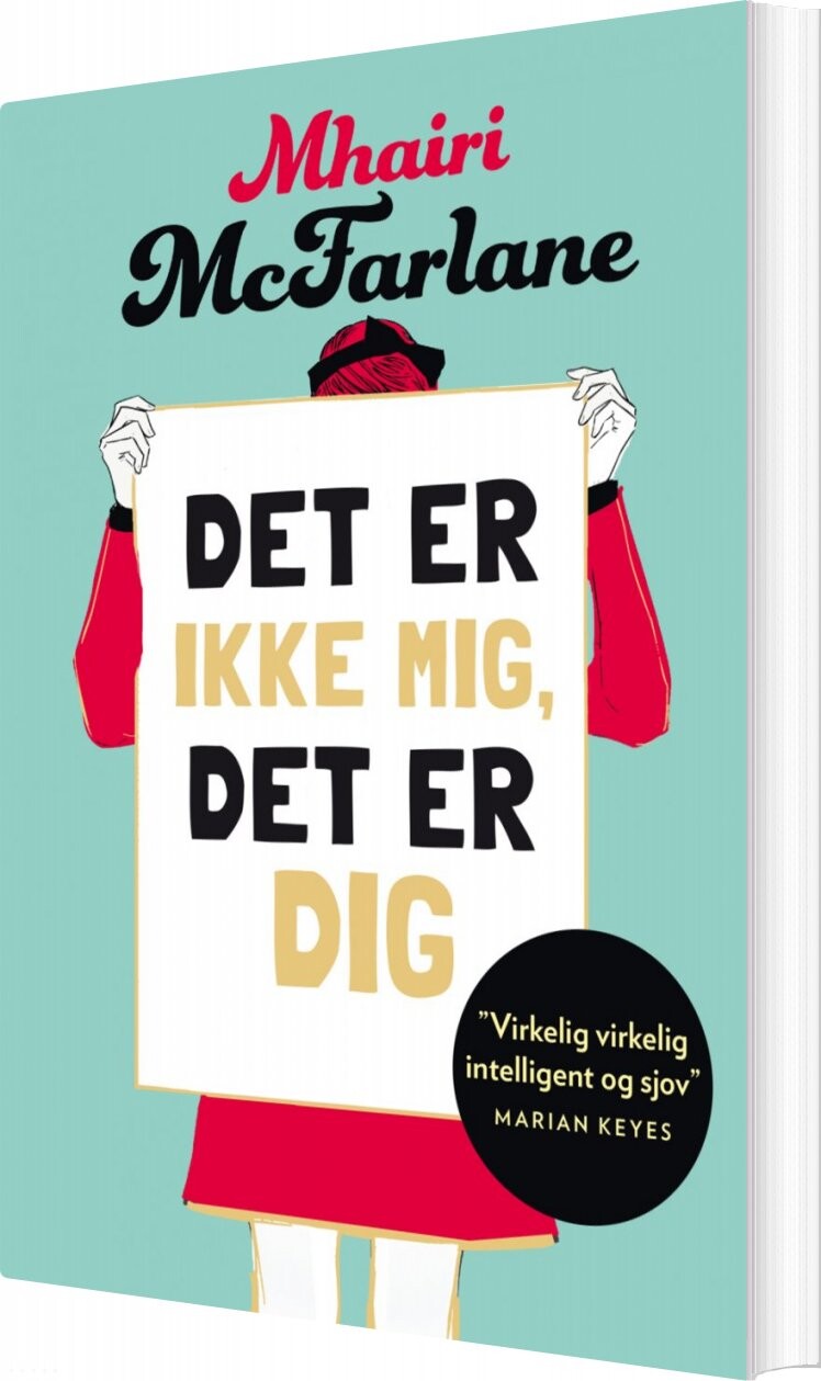 Billede af Det Er Ikke Mig, Det Er Dig - Mhairi Mcfarlane - Bog