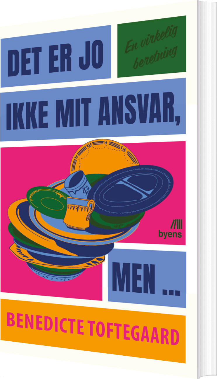 Det Er Jo Ikke Mit Ansvar, Men - Benedicte Toftegaard - Bog