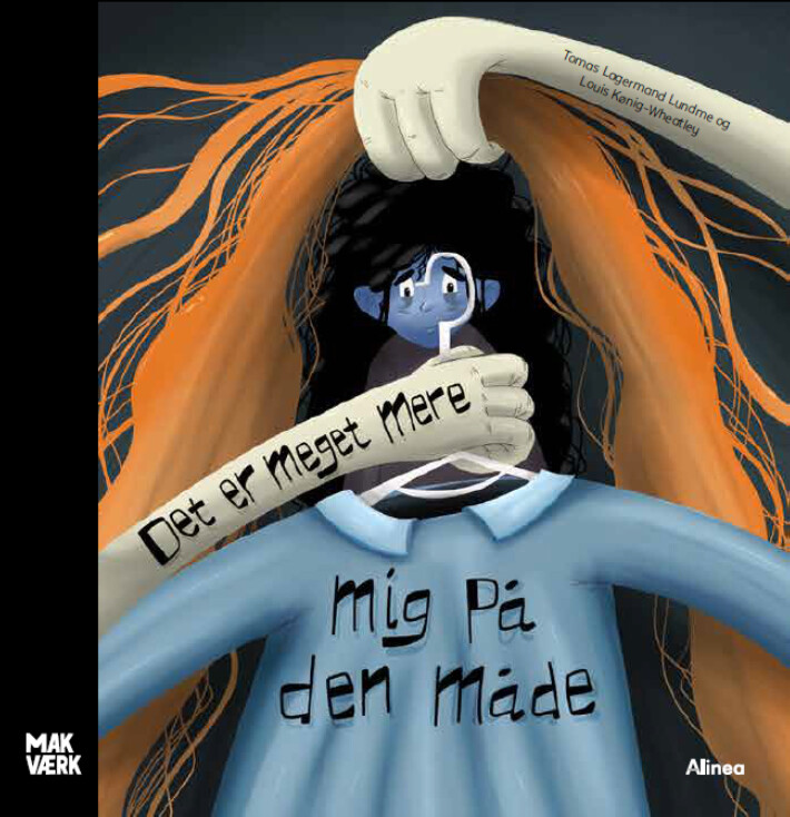 Billede af Det Er Meget Mere Mig På Den Måde, Makværk - Tomas Lagermand Lundme - Bog
