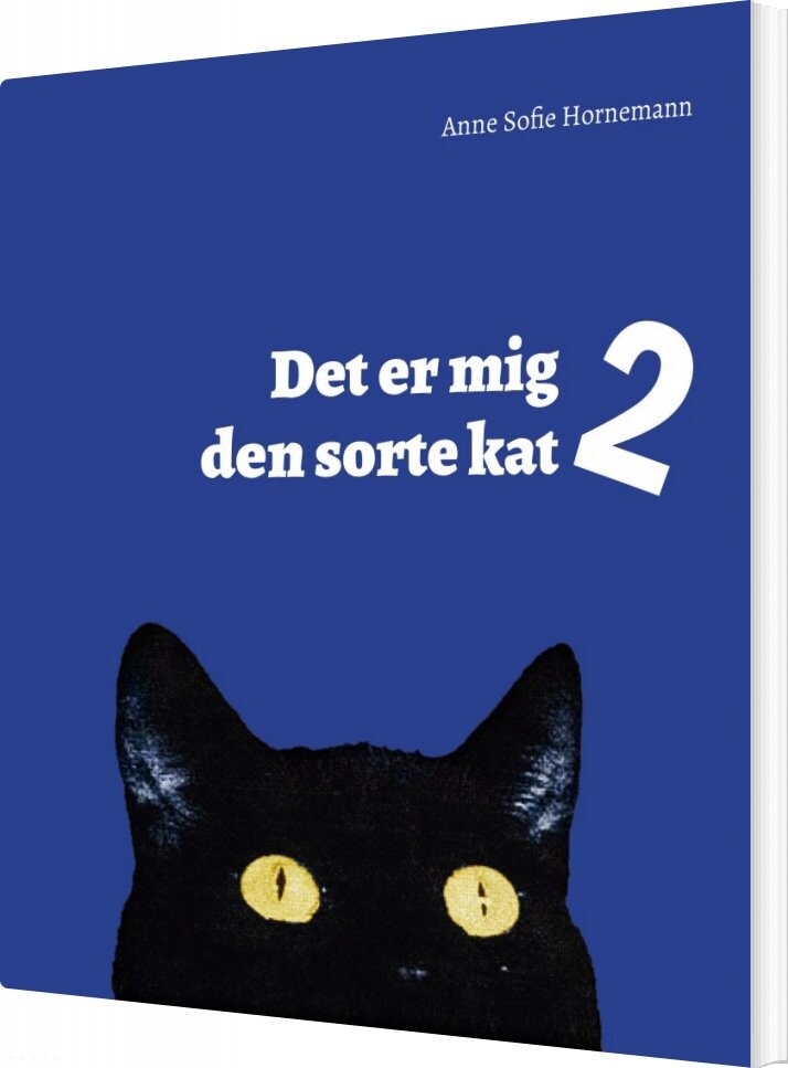 Billede af Det Er Mig Den Sorte Kat 2 - Anne Sofie Hornemann - Bog