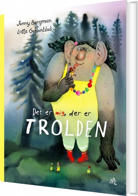 Det Er Mig, Der Er Trolden - Jenny Bergman - Bog