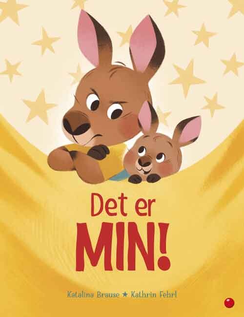 Det Er Min! - Katalina Brause - Bog - Forlaget Bolden