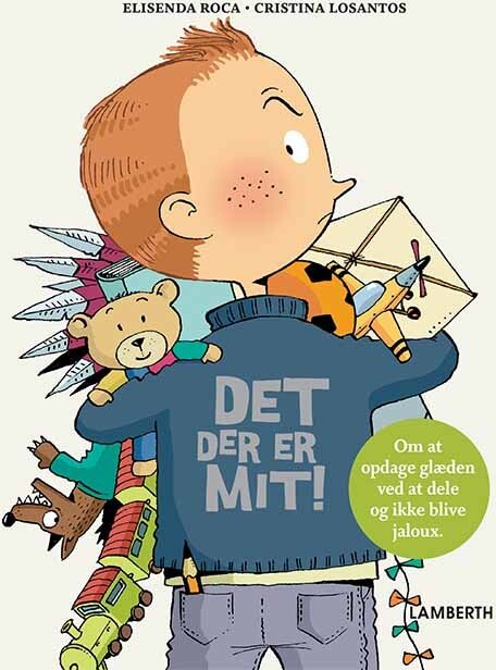 Billede af Det Der Er Mit! - Elisenda Roca - Bog hos Gucca.dk