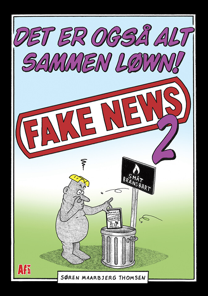Det Er Også Alt Sammen Løwn! Fake News 2 - Søren Maarbjerg Thomsen - Bog