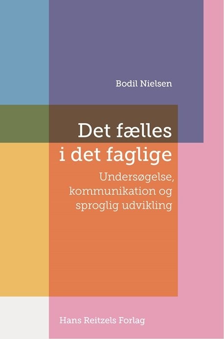 Billede af Det Fælles I Det Faglige - Bodil Nielsen - Bog