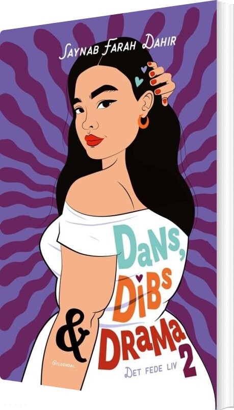 Billede af Det Fede Liv 2 - Dans, Dibs Og Drama - Saynab Farah Dahir - Bog