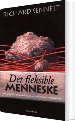 Billede af Det Fleksible Menneske - Richard Sennett - Bog